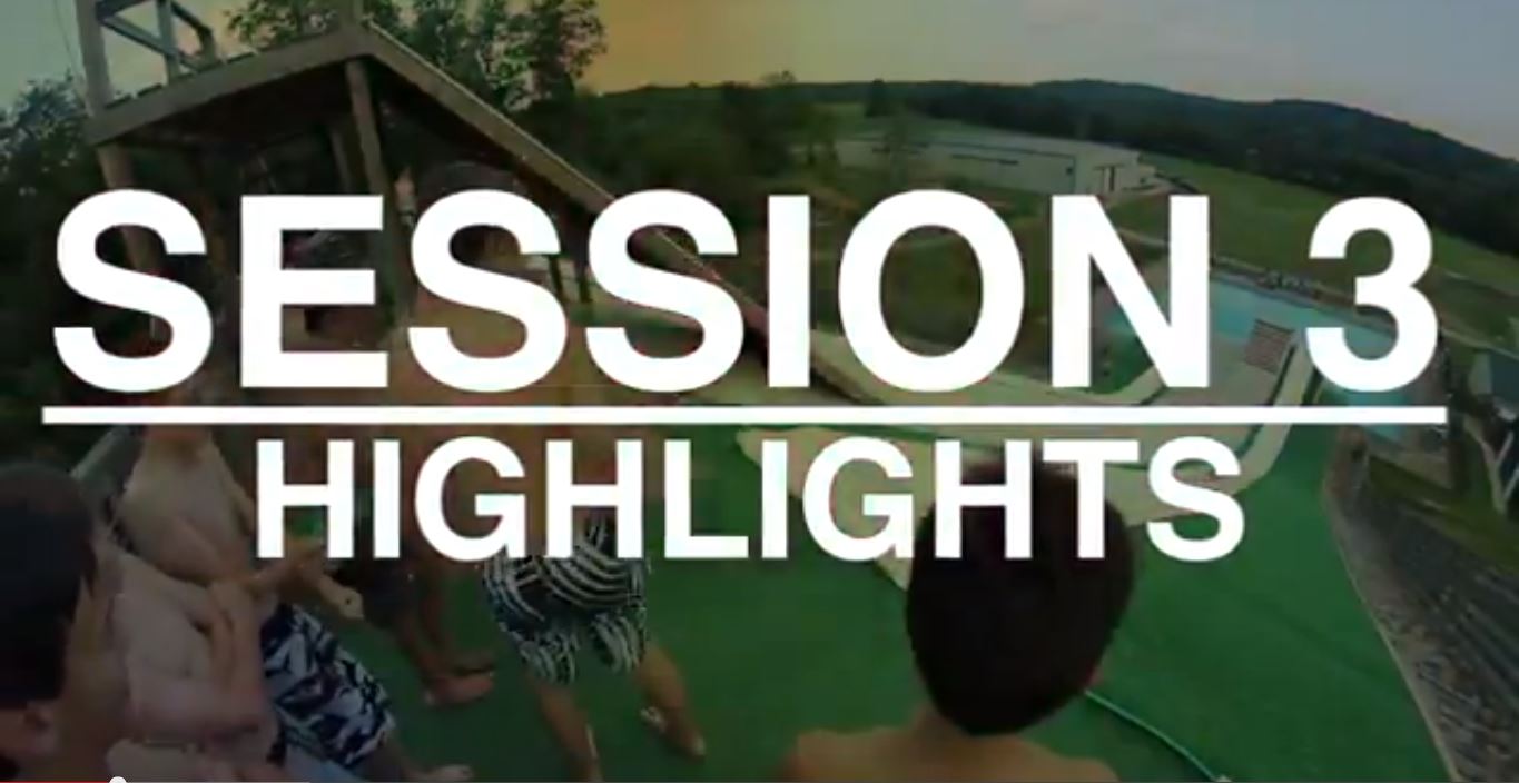 2013 Session 3 Highlights